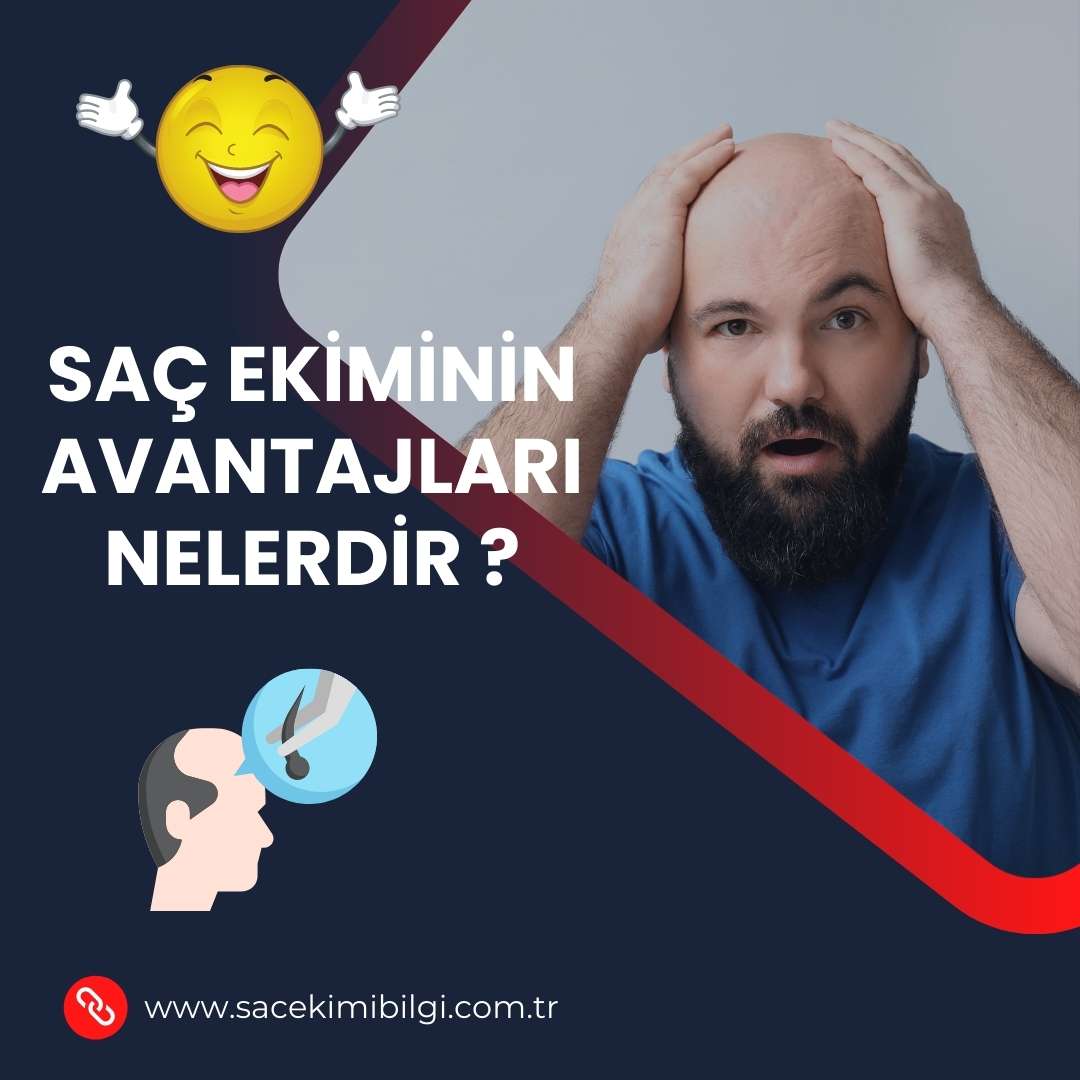 Saç Ekiminin Avantajları