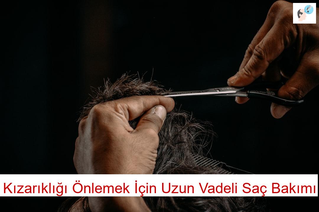 Kızarıklığı Önlemek İçin Uzun Vadeli Saç Bakımı